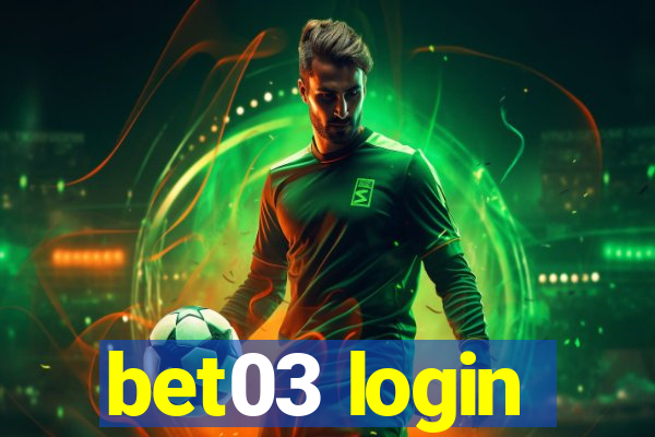 bet03 login